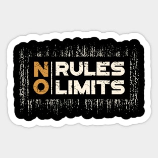 No rules no limits Sticker